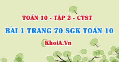 Bài 1 trang 70 SGK Toán 10 tập 2 Chân trời sáng tạo